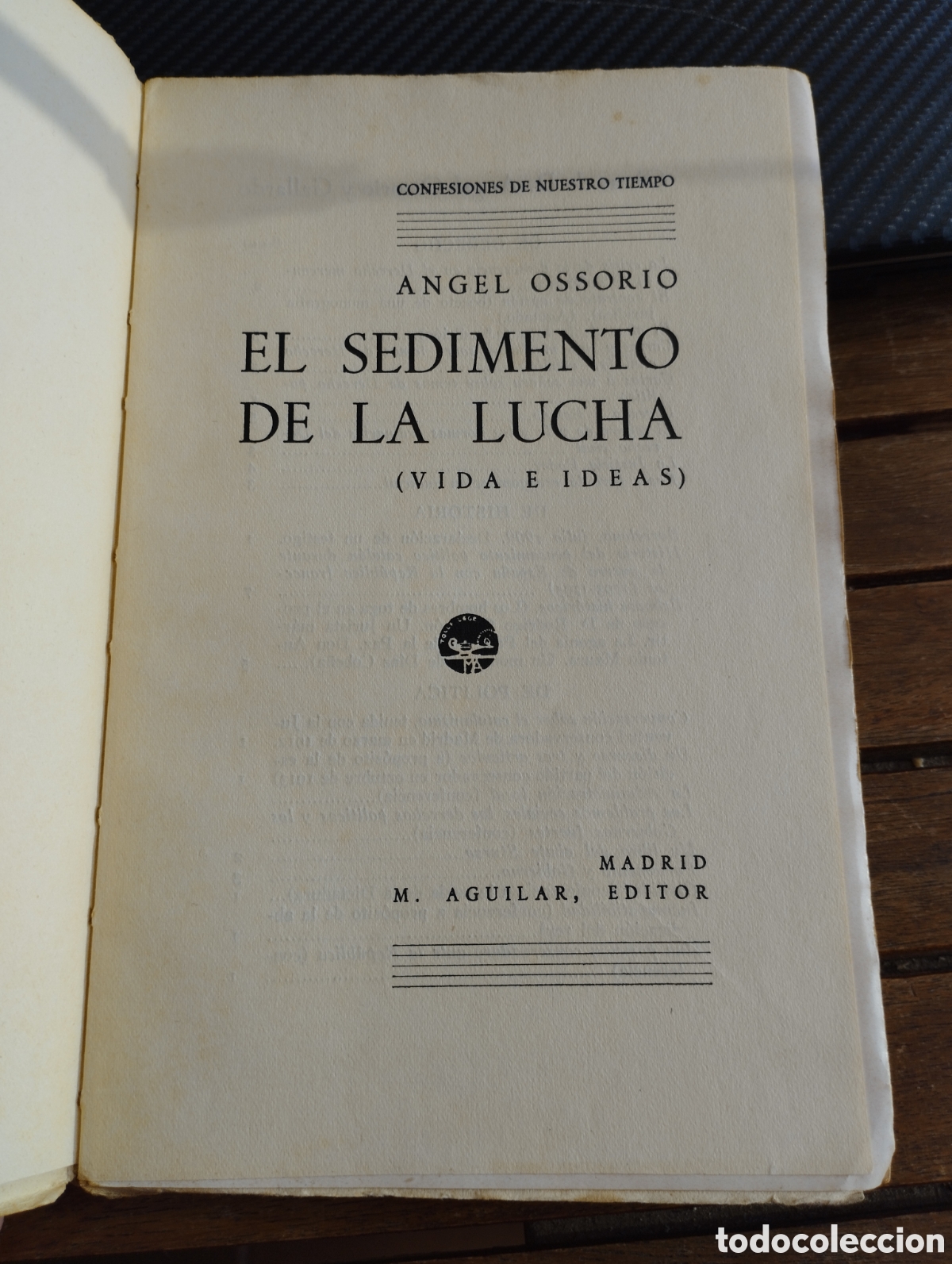 Libros de segunda mano: EL SEDIMENTO DE LA LUCHA (VIDA E IDEAS) ANGEL OSSORIO. M. AGULAR EDITOR 1933 - Foto 3