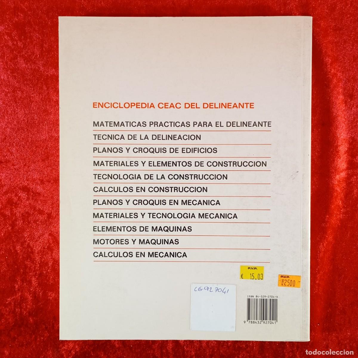 Libros de segunda mano: MATERIALES Y ELEMENTOS DE CONSTRUCCION - EDICIONES CEAC - 1993 / 3341 - Foto 2