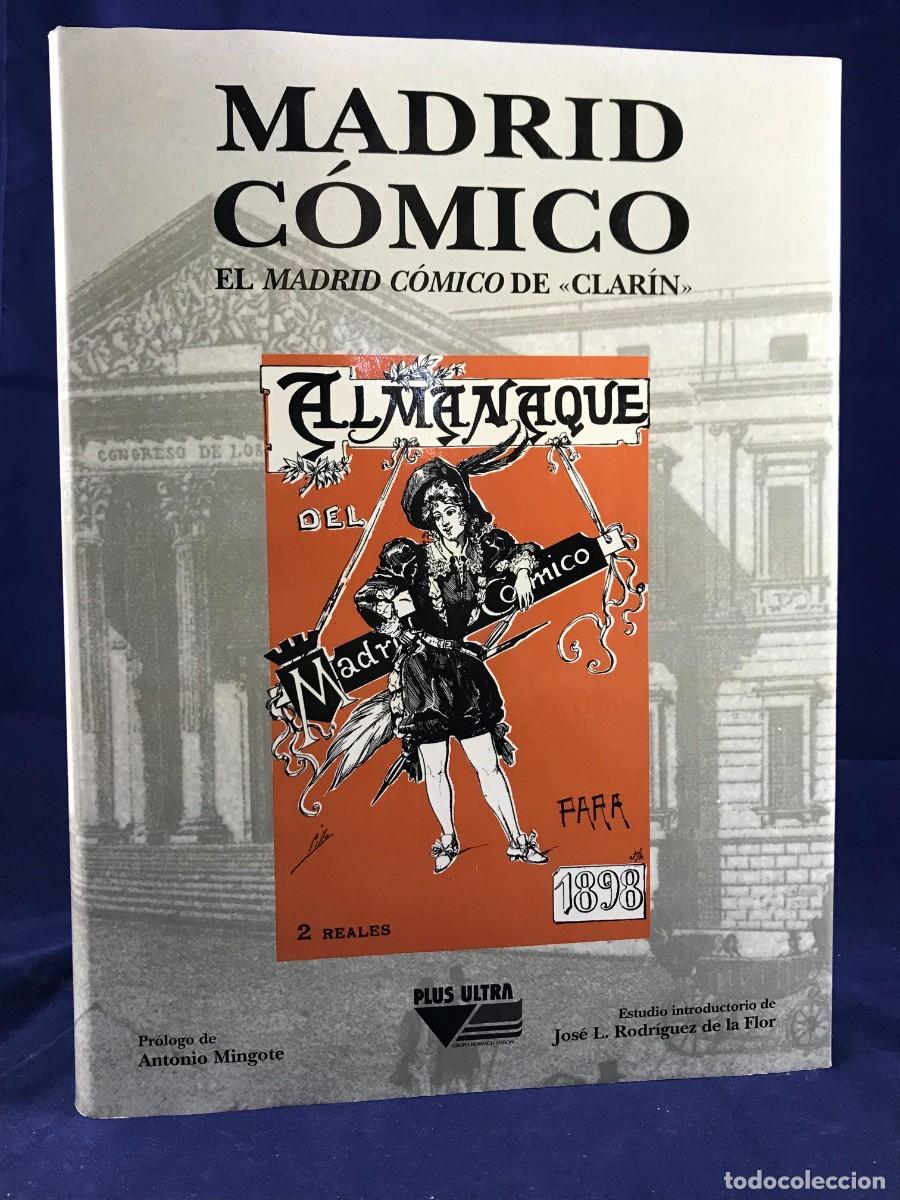 Libros de segunda mano: Madrid C&oacute;mico, El Madrid c&oacute;mico de Clar&iacute;n, Ed. Plus Ultra 1992. Profusamente ilustrado. - Foto 1