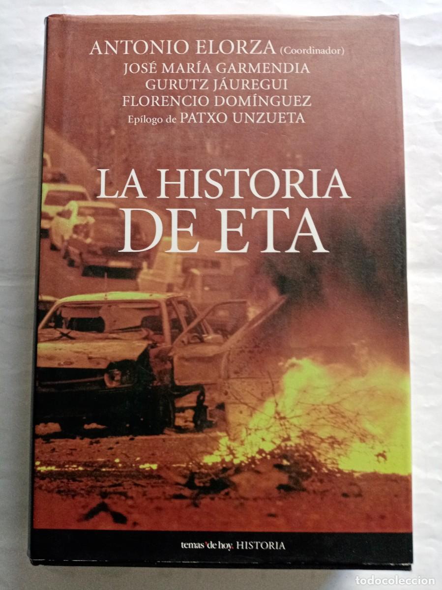 Libros de segunda mano: LA HISTORIA DE ETA . Varios ( TEMAS DE HOY ) - Foto 1