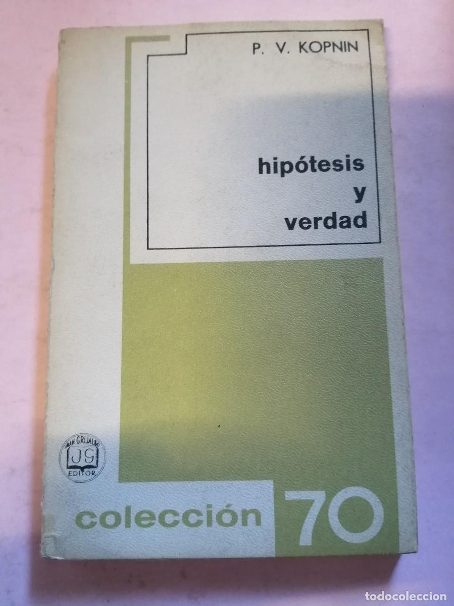 Libros de segunda mano: HIPOTESIS Y VERDAD (P. V. KOPNIN) - Foto 1