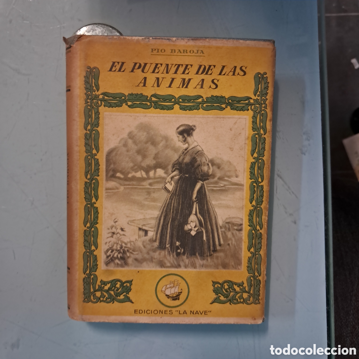 Libros de segunda mano: P&iacute;o Baroja El puente de las animas, Ediciones La Nave - Foto 1