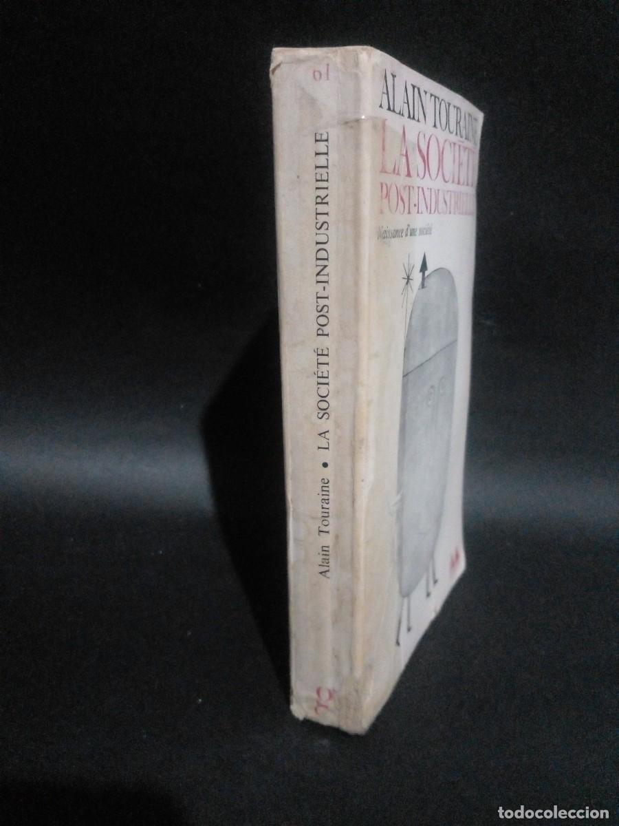 Libros de segunda mano: ALAIN TOURAINE - LA SOCIETE POST-INDUSTRIELLE - 1969 - Foto 2