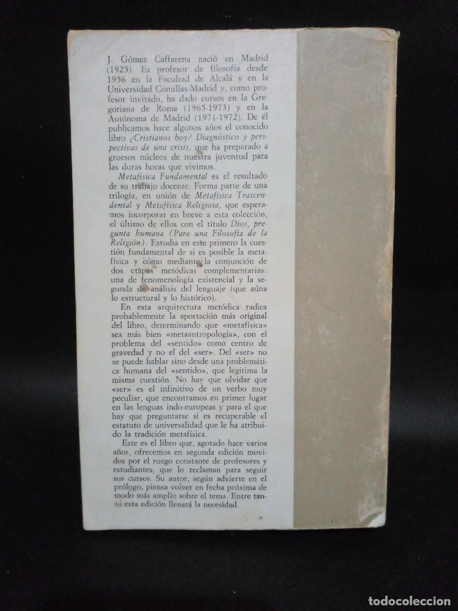 Libros de segunda mano: J. GOMEZ CAFFARENA - METAF&Iacute;SICA FUNDAMENTAL - 1983 - Foto 4