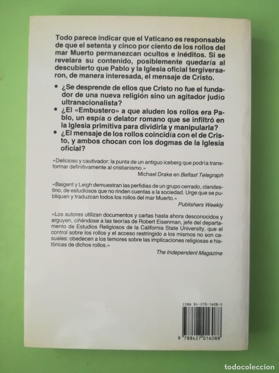 Libros de segunda mano: El escandalo de los rollos del mar muerto Michael Baigent martinez roca 1992 - Foto 2