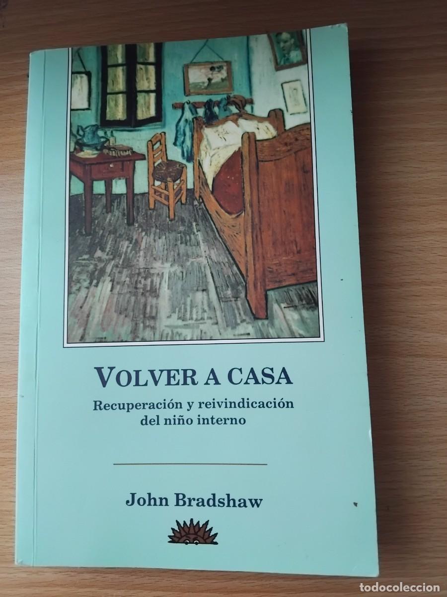 Libros de segunda mano: Volver a casa;John Bradshaw;Los libros del comienzo;1994 - Foto 1