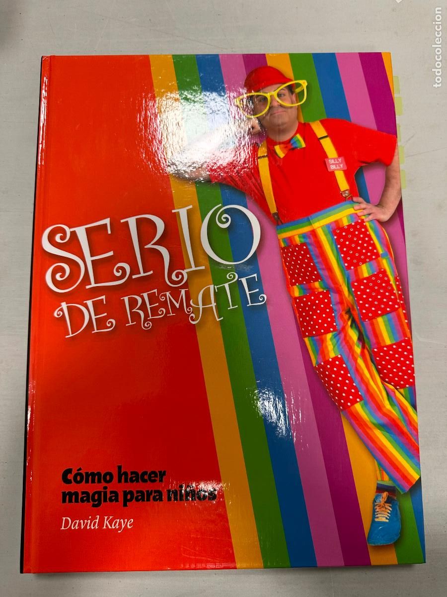 Second hand books: Serio de remate. C&oacute;mo hacer magia para ni&ntilde;os. David Kaye. Libros de Magia. 2007.