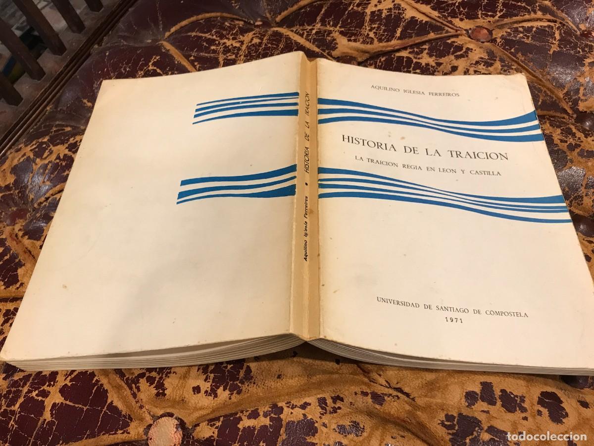 Libri di seconda mano: AQUILINO IGLESIA FERREIROS. HISTORIA DE LA TRAICI&Oacute;N. LA TRAICI&Oacute;N REGIA EN LE&Oacute;N Y CASTILLA. 1971