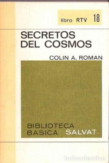Libros de segunda mano: Secretos del Cosmos - Rom&aacute;n, Colin A. - Foto 1