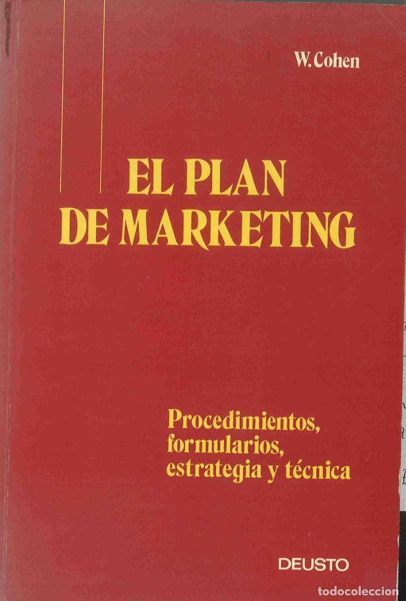 Libros de segunda mano: El plan de marketing. William Cohen. Deusto. 1993 - Foto 1