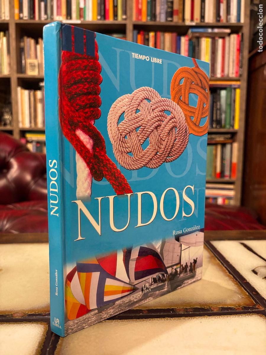 Libros de segunda mano: Nudos. Rosa Gonz&aacute;lez. Tiempo libre - Foto 1
