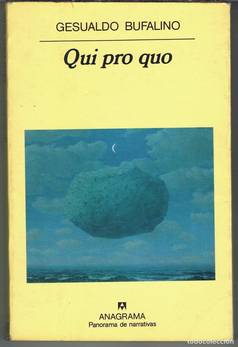 Libros de segunda mano: QUI PRO QUO POR GESUALDO BUFALINO - Foto 1