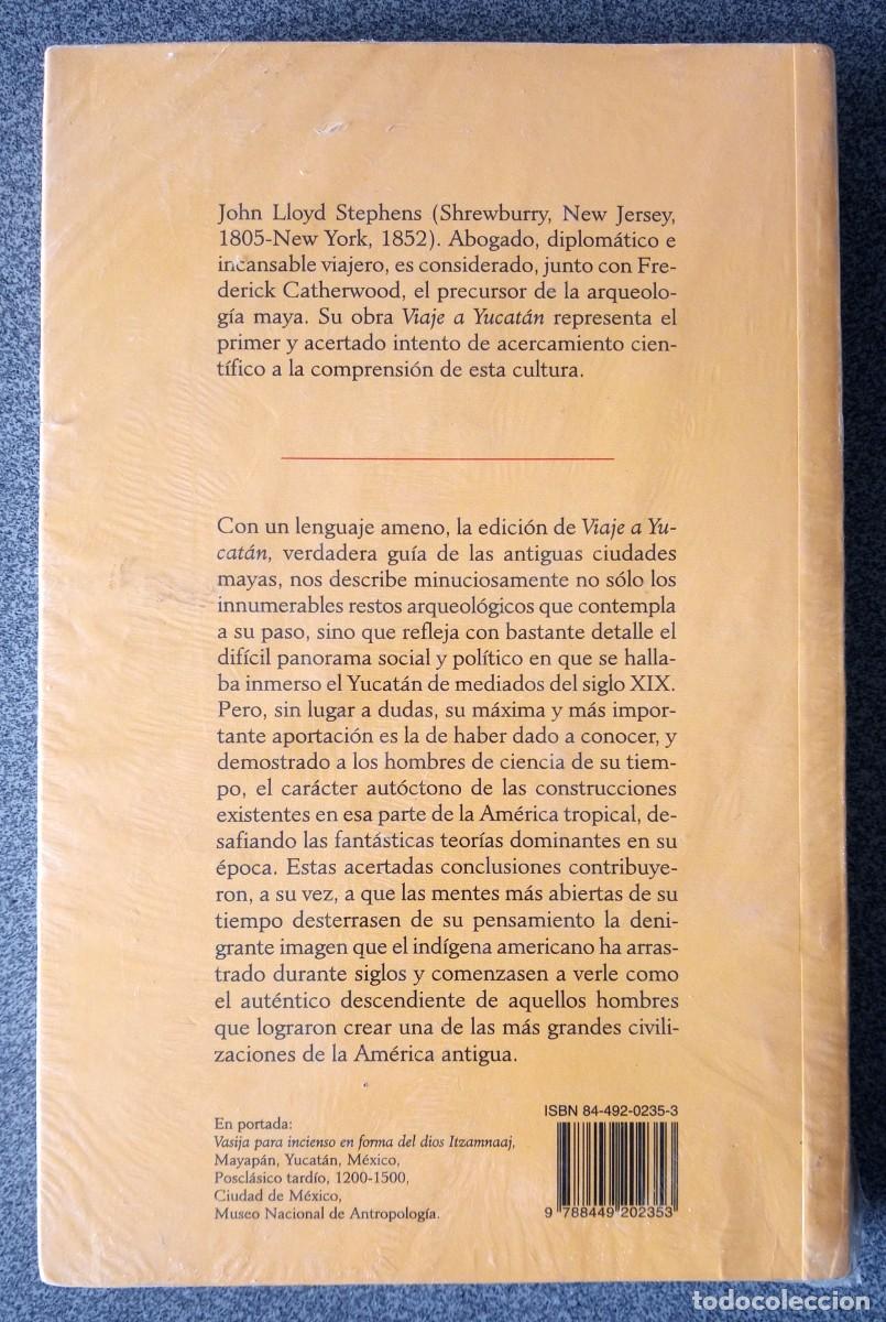 Libros de segunda mano: Viaje a Yucat&aacute;n John Lloyd Stephens - Foto 3