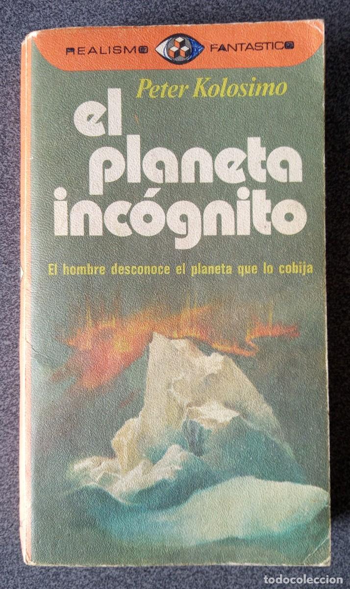 Libros de segunda mano: El Planeta Inc&oacute;gnito Peter Kolosimo - Foto 1