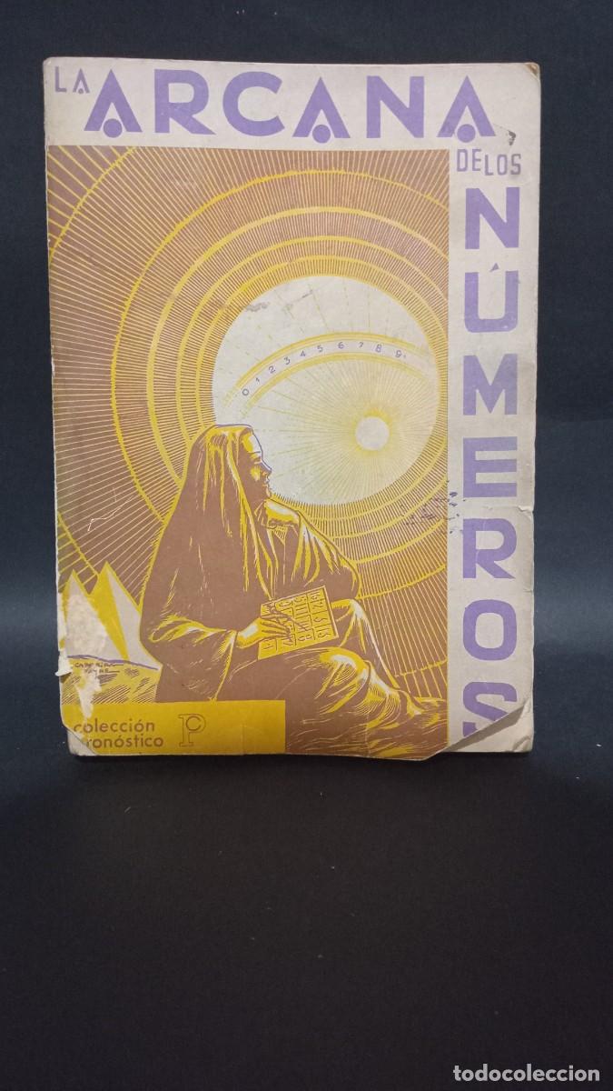 Libros de segunda mano: J. IGLESIAS JANEIRO - LA ARCANA DE LOS N&Uacute;MEROS - 1992 - Foto 1