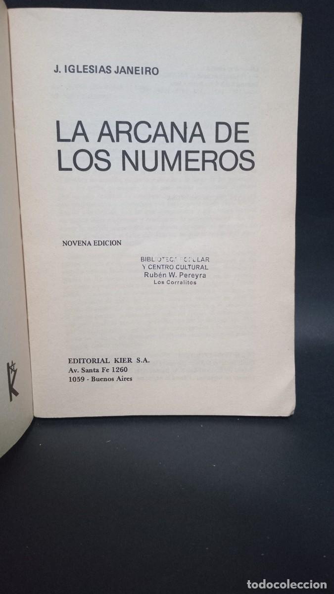 Libros de segunda mano: J. IGLESIAS JANEIRO - LA ARCANA DE LOS N&Uacute;MEROS - 1992 - Foto 3