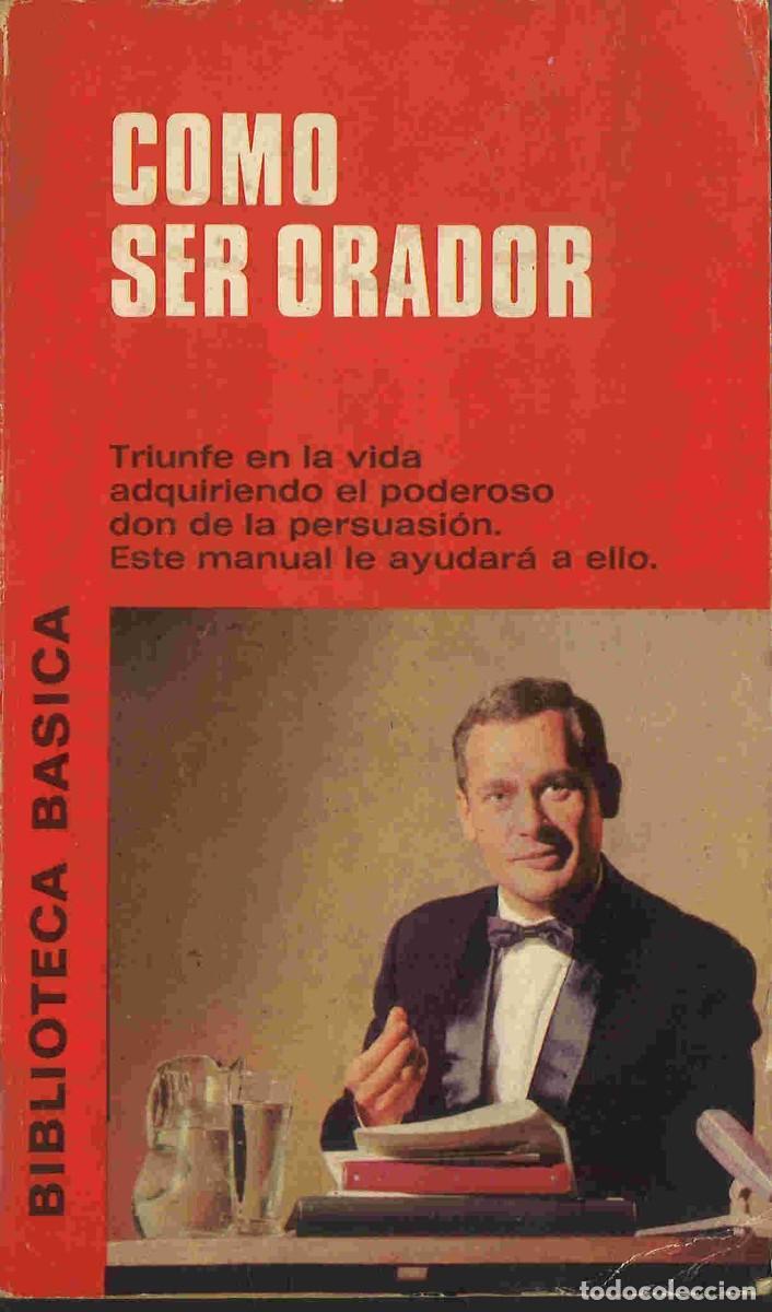 Libros de segunda mano: Como ser orador. Bruguera, 1972 - Foto 1