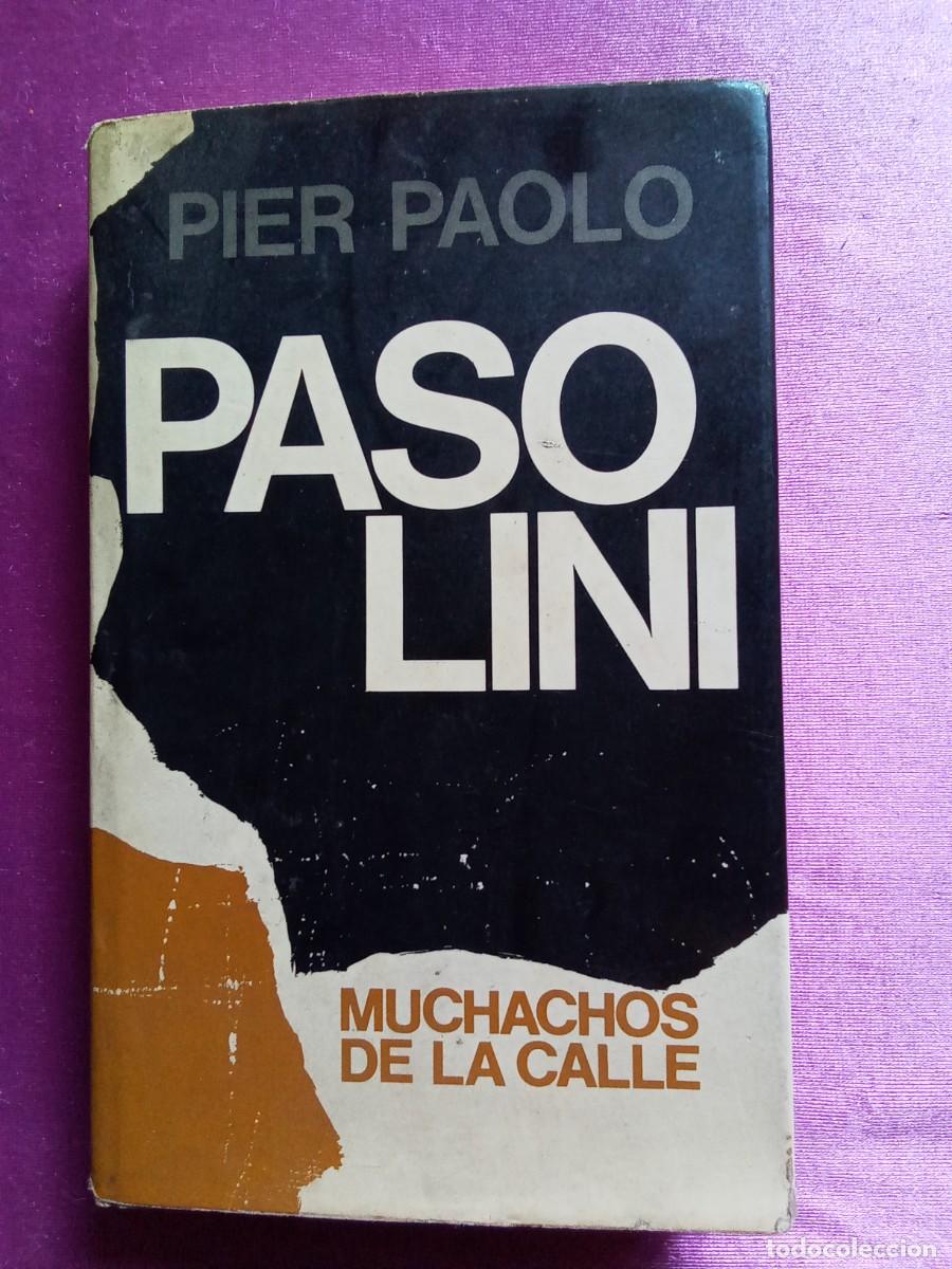 Libros de segunda mano: PASO LINI.MUCHACHOS DE LA CALLE. E/2/2/4 - Foto 1