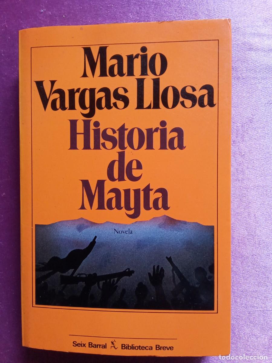 Libros de segunda mano: HISTORIA DE MAYTA.MARIO VARGAS LLOSA 1984 . E/2/2/4 - Foto 1