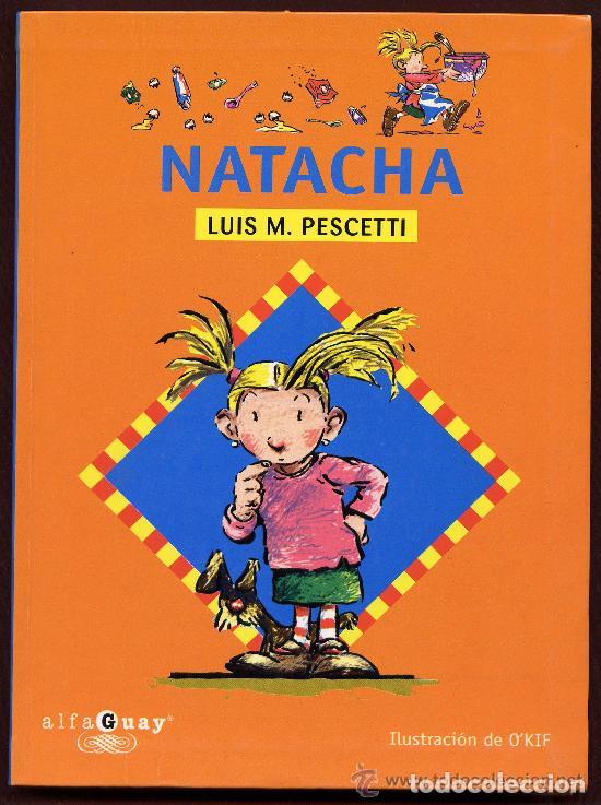 Libros de segunda mano: Natacha. Luis M. Pescetti - Foto 1