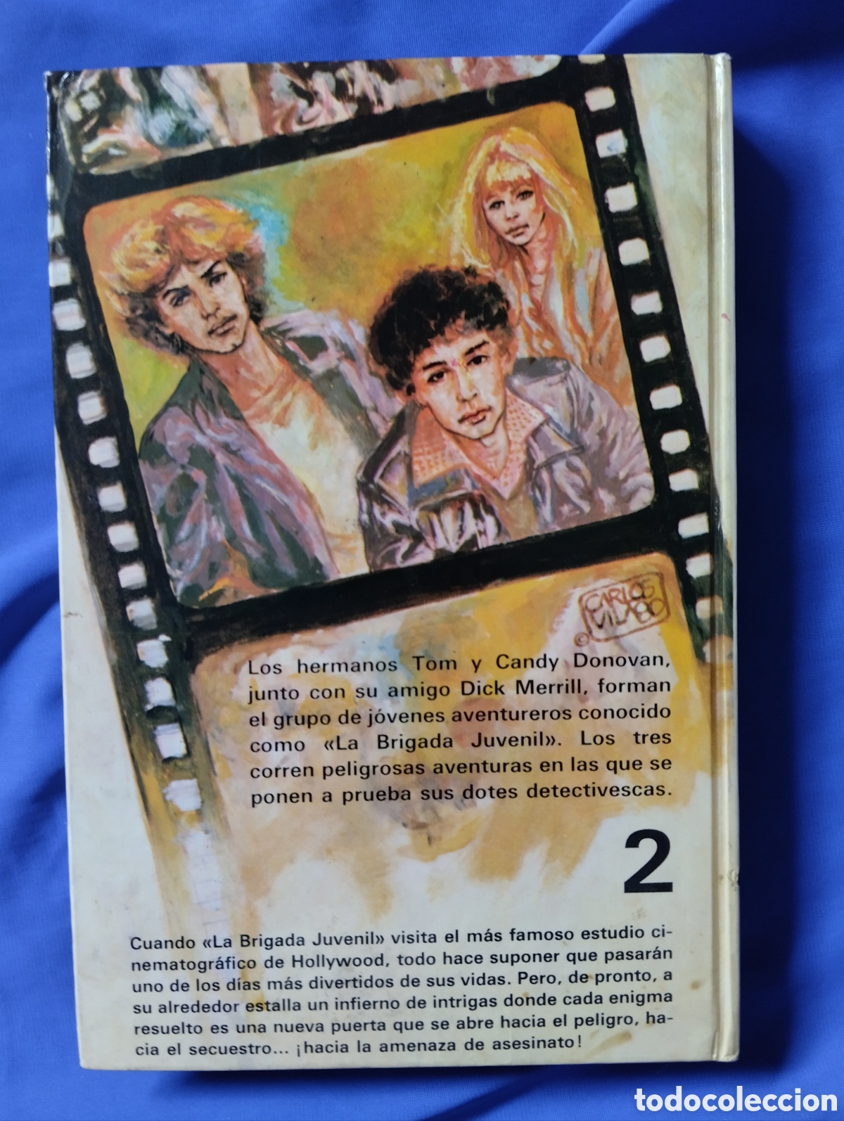 Libros de segunda mano: LA BRIGADA JUVENIL. EL ENIGMA DE LA ESTRELLA DE HOLLYWOOD. JONATHAN GIBB. - Foto 2