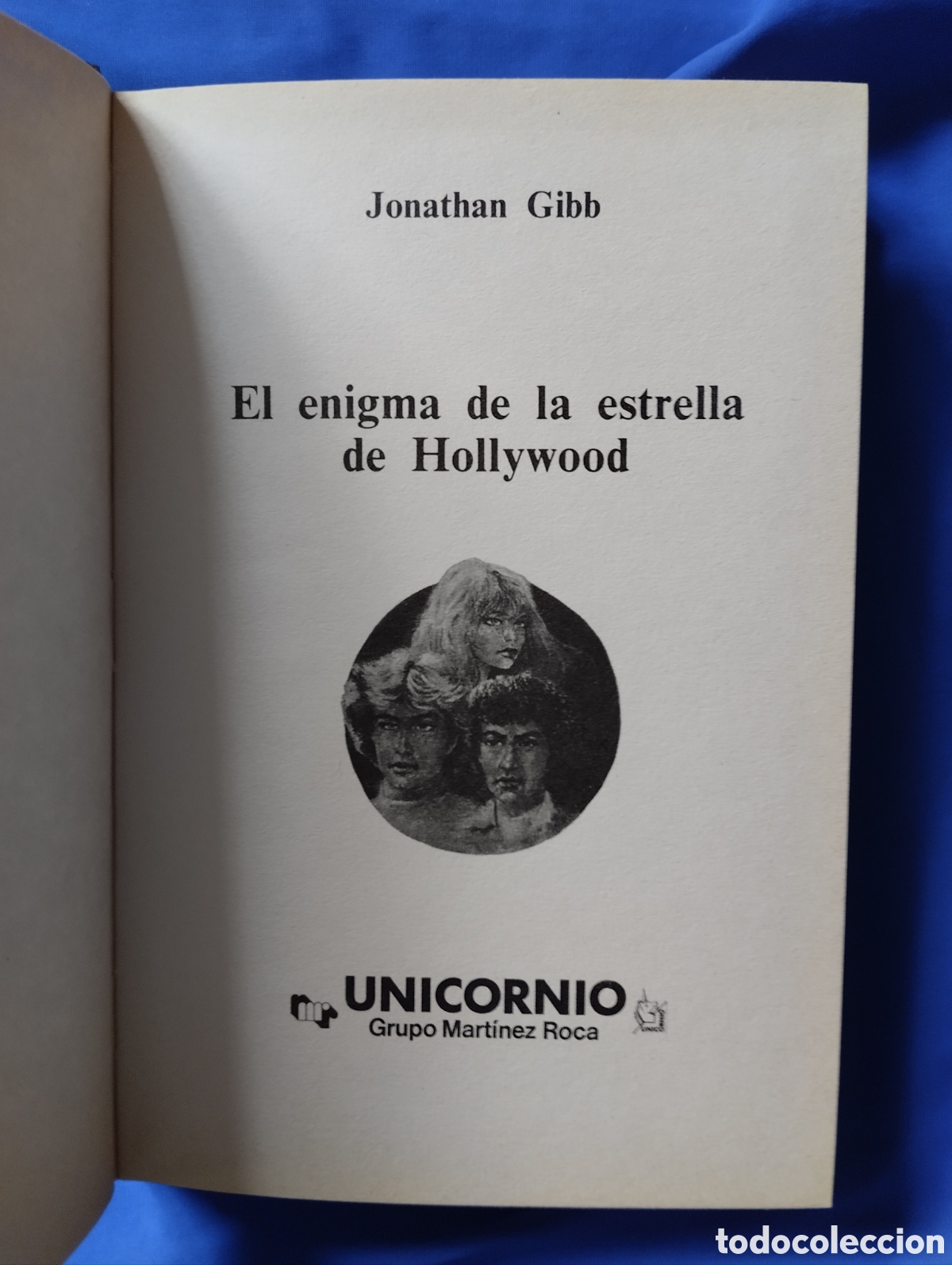 Libros de segunda mano: LA BRIGADA JUVENIL. EL ENIGMA DE LA ESTRELLA DE HOLLYWOOD. JONATHAN GIBB. - Foto 5