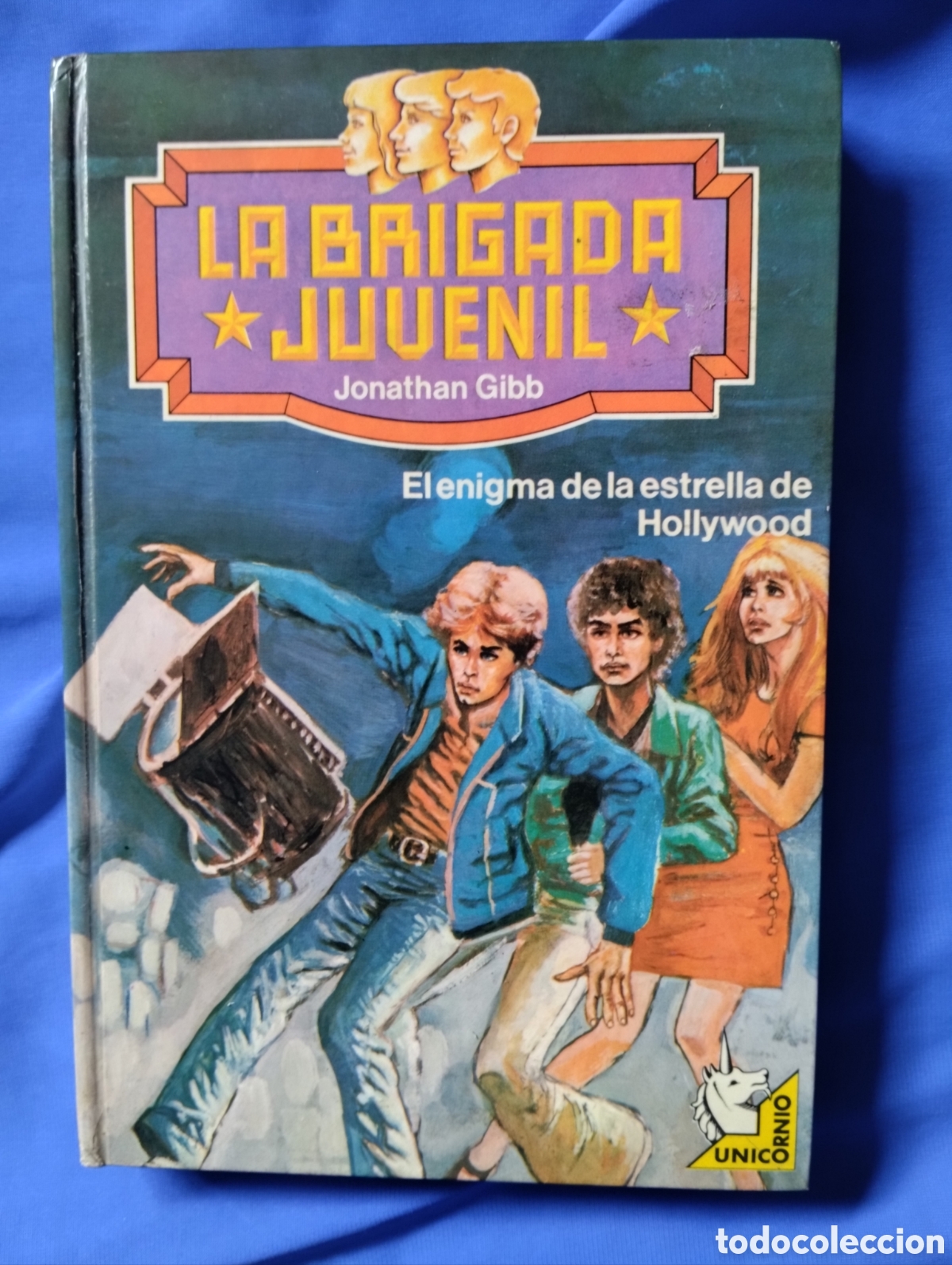 Libros de segunda mano: LA BRIGADA JUVENIL. EL ENIGMA DE LA ESTRELLA DE HOLLYWOOD. JONATHAN GIBB. - Foto 1