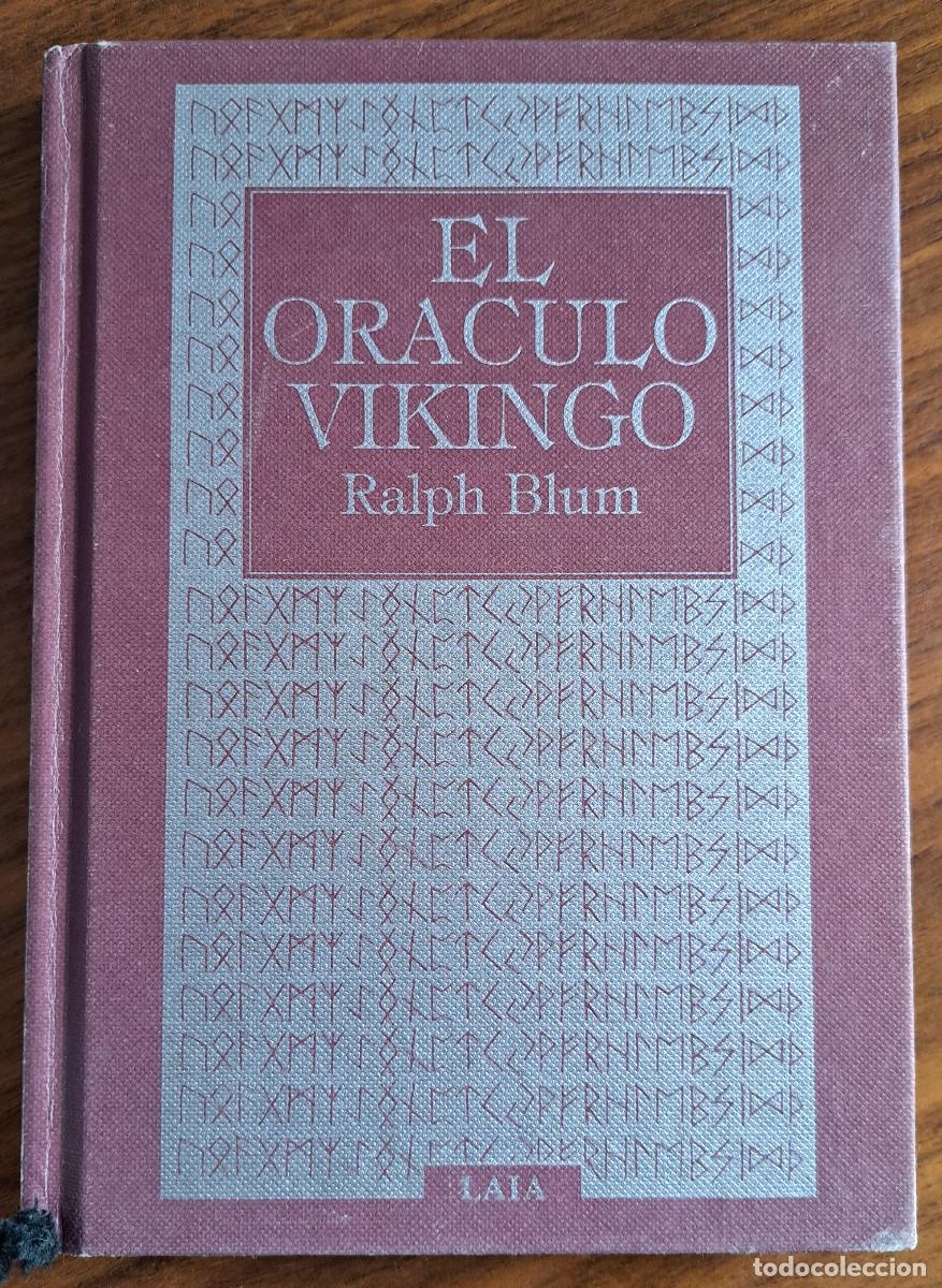 Libros de segunda mano: EL OR&Aacute;CULO VIKINGO. LAS RUNAS. RALPH BLUM. 1988 - Foto 2