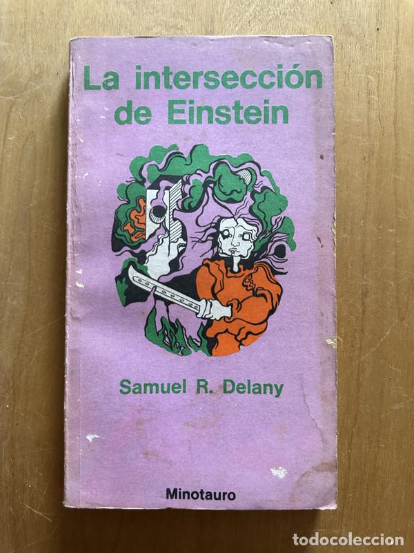 Libros de segunda mano: LA interseccion de Einstein - Delany, Samuel R. - Foto 1