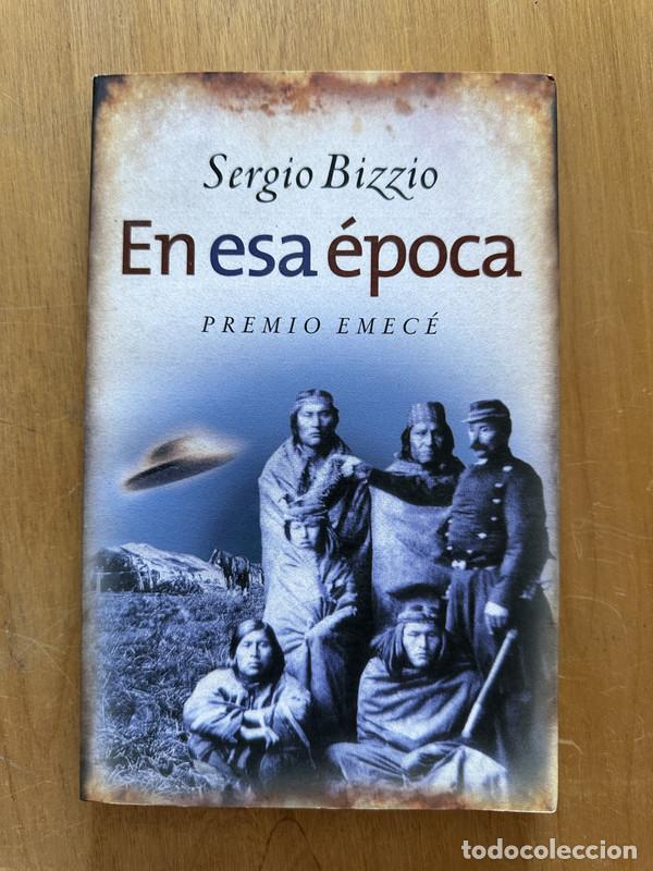 Libros de segunda mano: En esa epoca - Bizzio, Sergio - Foto 1