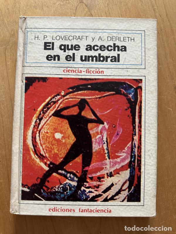 Libros de segunda mano: El que acecha en el umbral - Lovecraft, H. P.; Derleth, A. - Foto 1