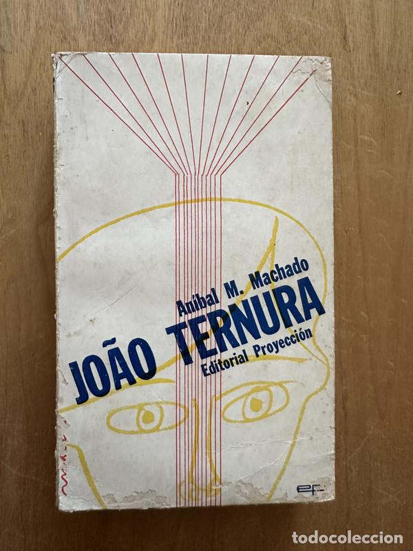 Libros de segunda mano: Joao Ternura - Machado, Anibal - Foto 1