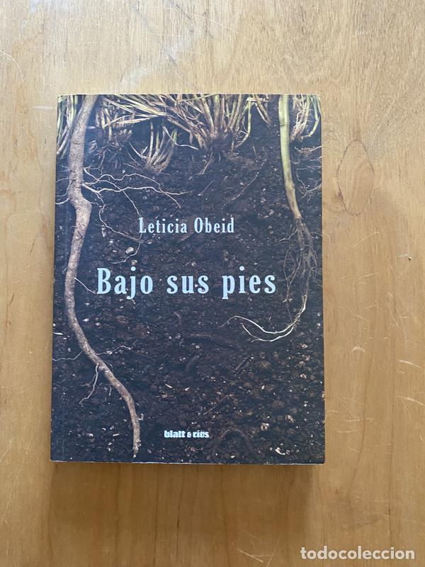 Libros de segunda mano: Bajo sus pies - Obeid, Leticia - Foto 1
