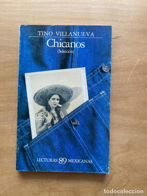 Libros de segunda mano: Chicanos - Villanueva, Tino - Foto 1