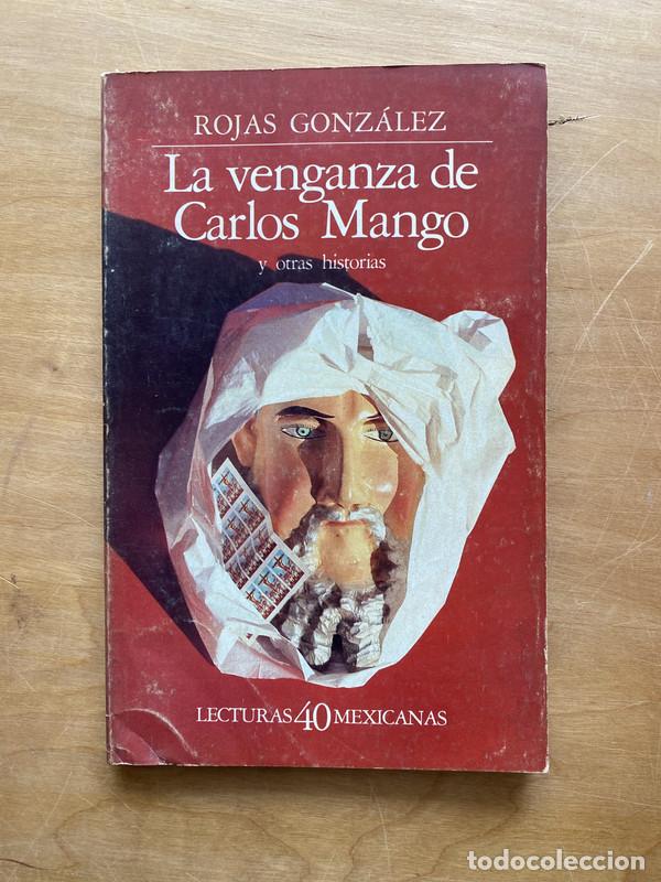 Libros de segunda mano: La Venganza de Carlos Mango - Rojas Gonzalez - Foto 1