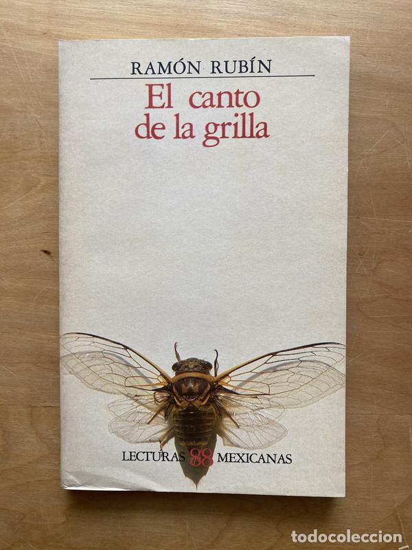 Libros de segunda mano: El canto de la grilla - Rubin, Ramon - Foto 1
