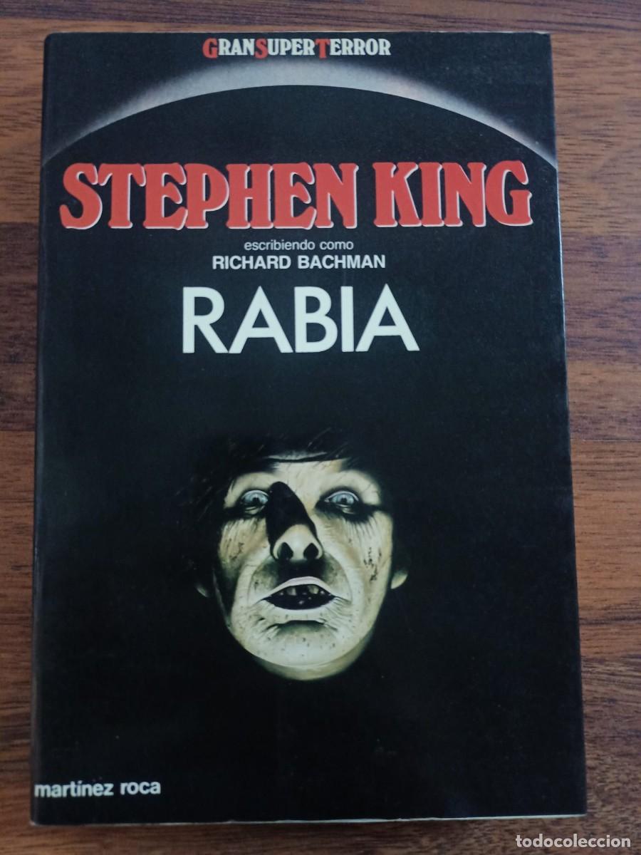 Libros de segunda mano: RABIA, de STEPHEN KING. 1990. Primera Edici&oacute;n - Foto 1