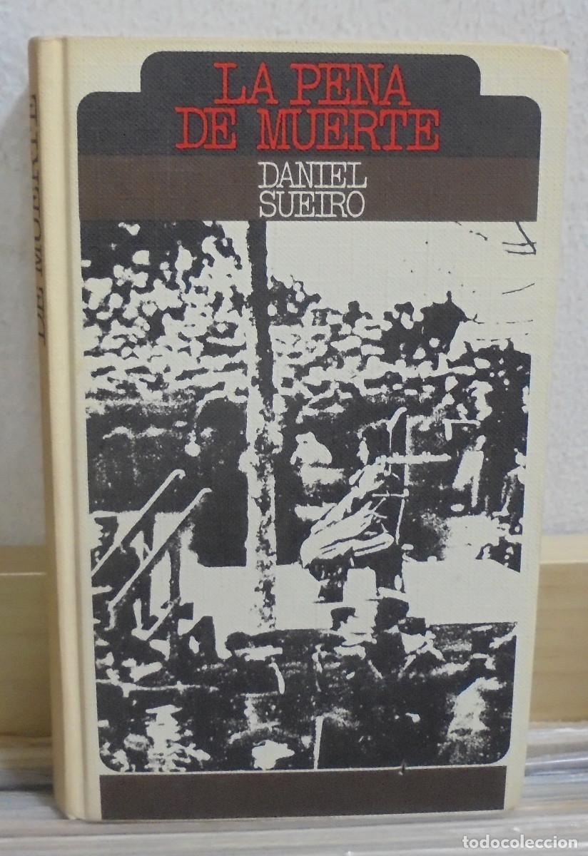 Libros de segunda mano: La pena de muerte. Daniel Sueiro - Foto 1