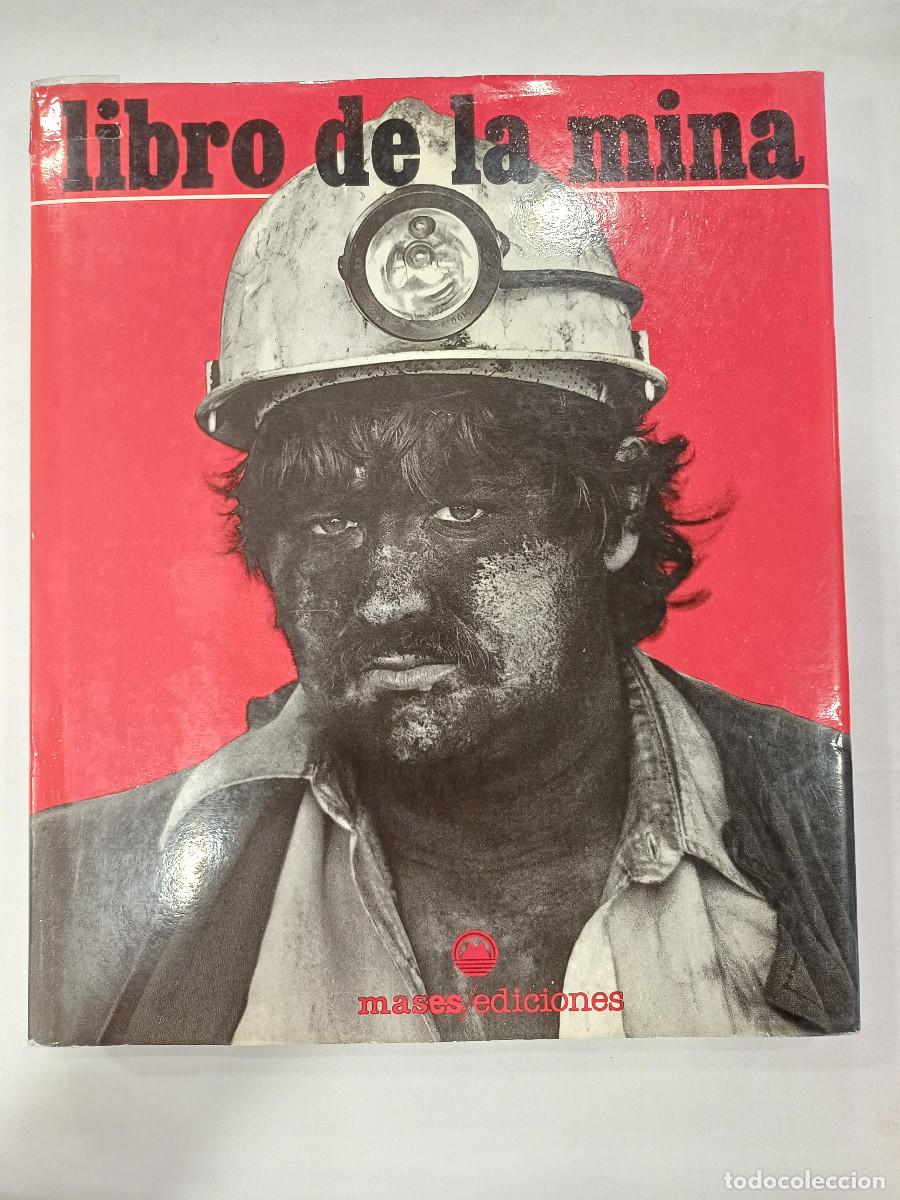 Libros de segunda mano: LIBRO DE LA MINA/MASES EDICIONES. - Foto 1