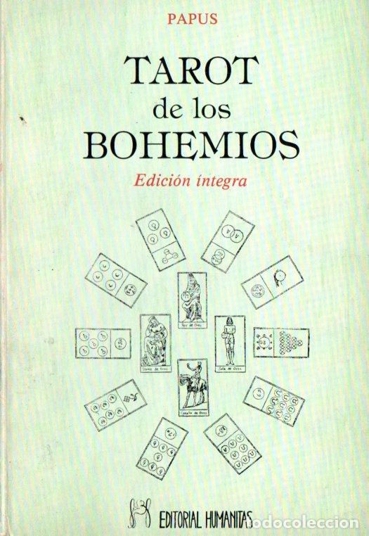 Libros de segunda mano: PAPUS : TAROT DE LOS BOHEMIOS (HUMANITAS, 1983) - Foto 1