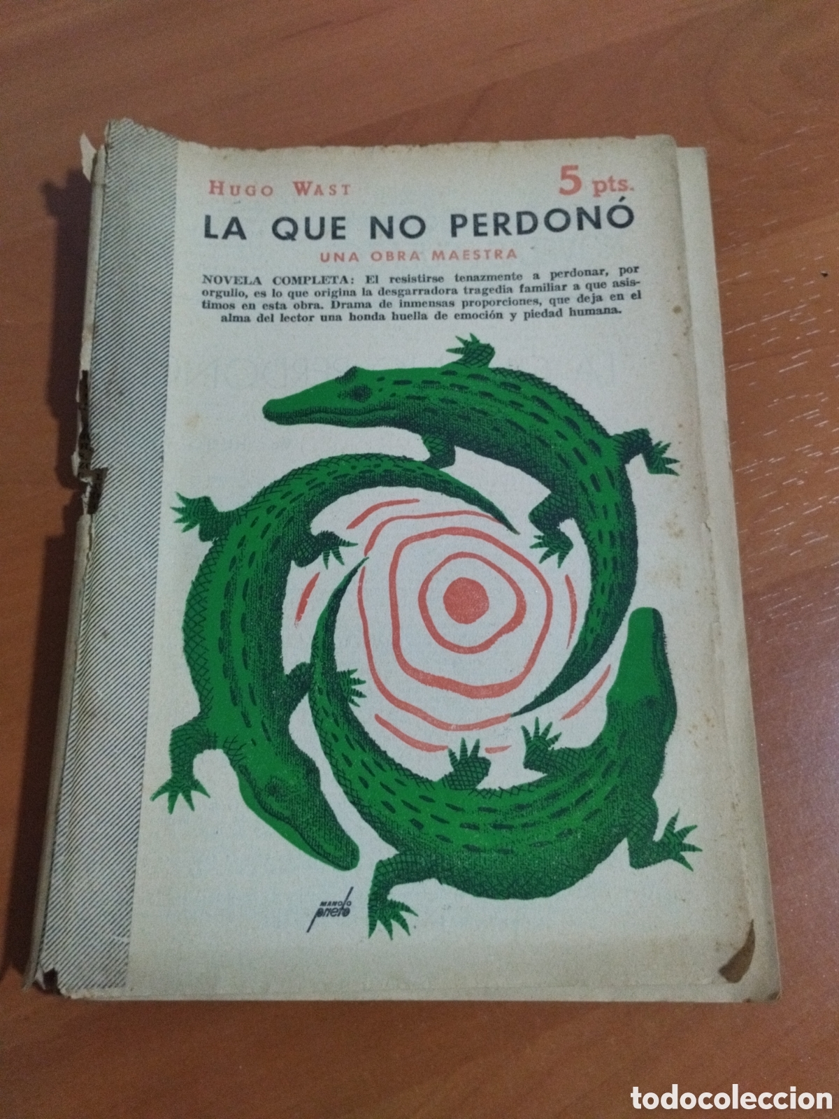 Libri di seconda mano: LA QUE NO PERDON&Oacute;. HUGO WAST.