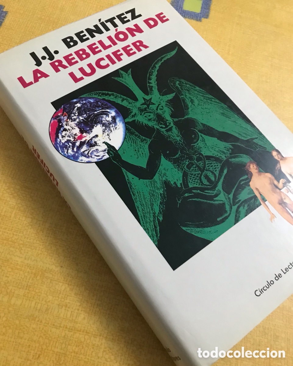 Libros de segunda mano: J.J. Ben&iacute;tez - La Rebeli&oacute;n de Lucifer - C&iacute;rculo de Lectores - Foto 4