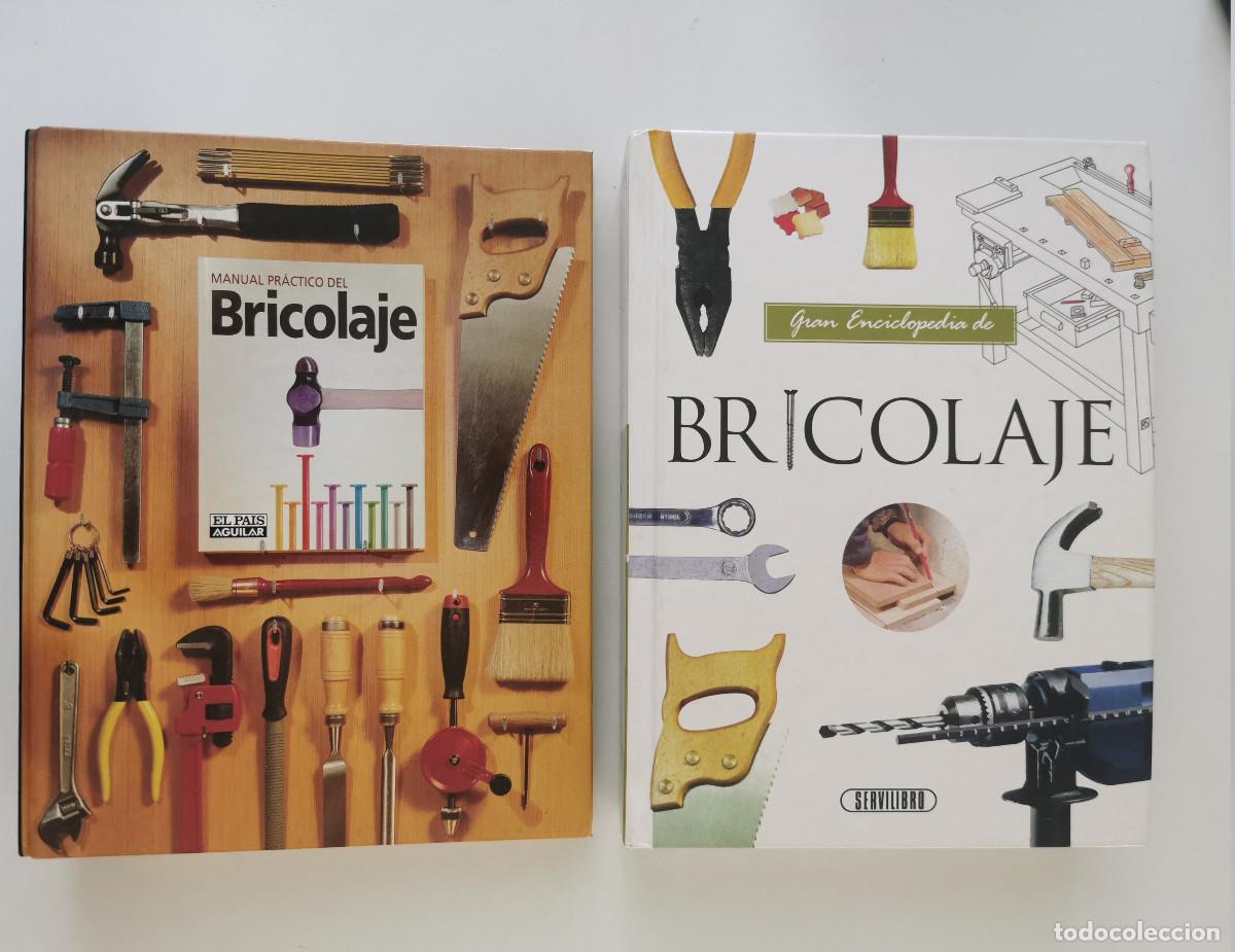 Libros de segunda mano: MANUAL PR&Aacute;CTICO DE BRICOLAJE + Gran enciclopedia de bricolaje. - Foto 1