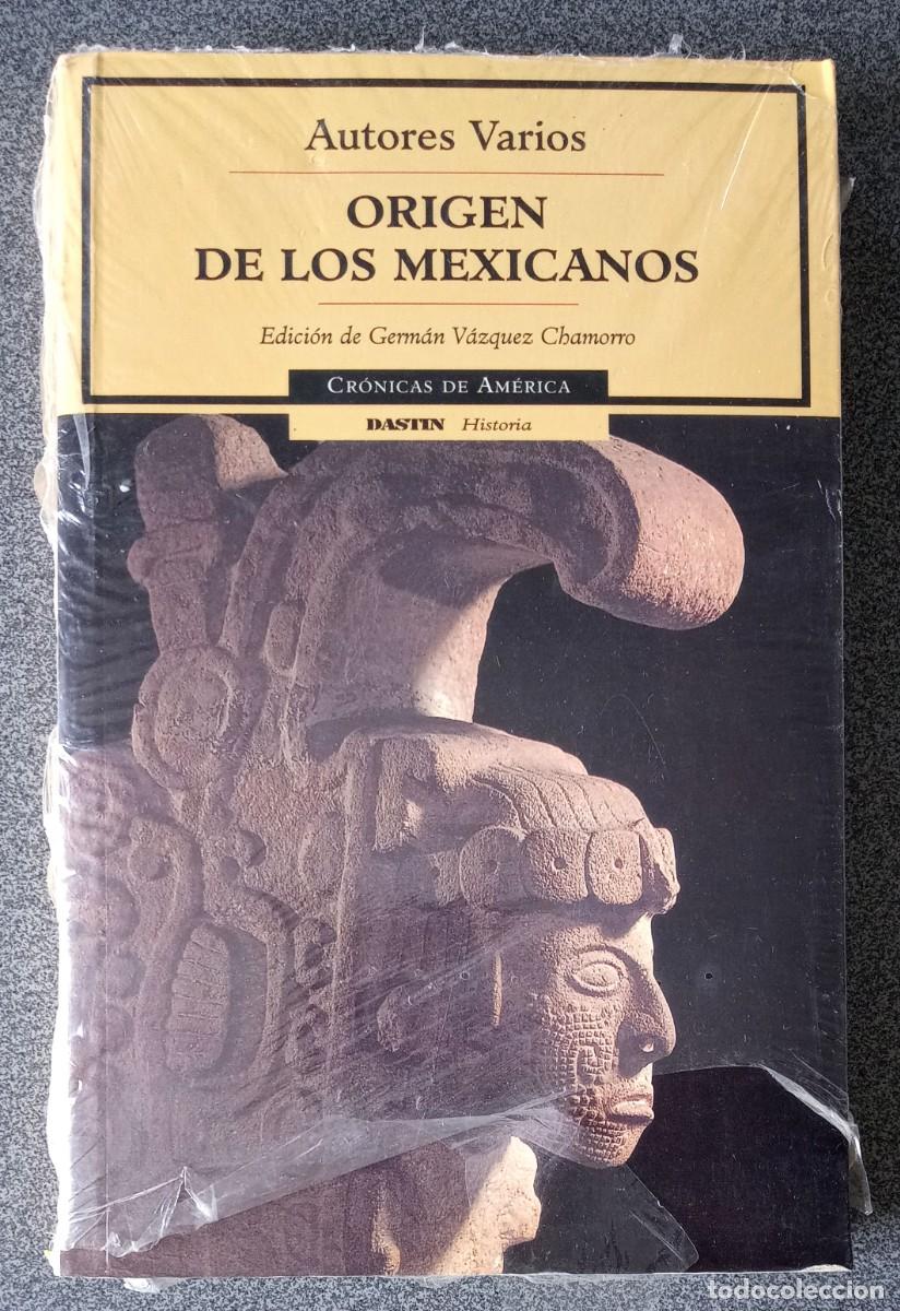 Libros de segunda mano: Origen De Los Mexicanos Germ&aacute;n V&aacute;zquez Chamorro - Foto 1
