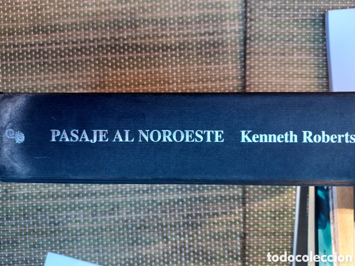 Libros de segunda mano: Pasaje al noroeste - Roberts, Kenneth - Foto 2