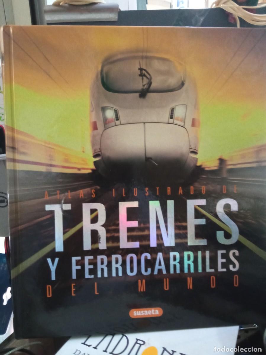 Libros de segunda mano: ATLAS ILUSTRADO DE TRENES Y FERROCARRILES DEL MUNDO SUSAETA