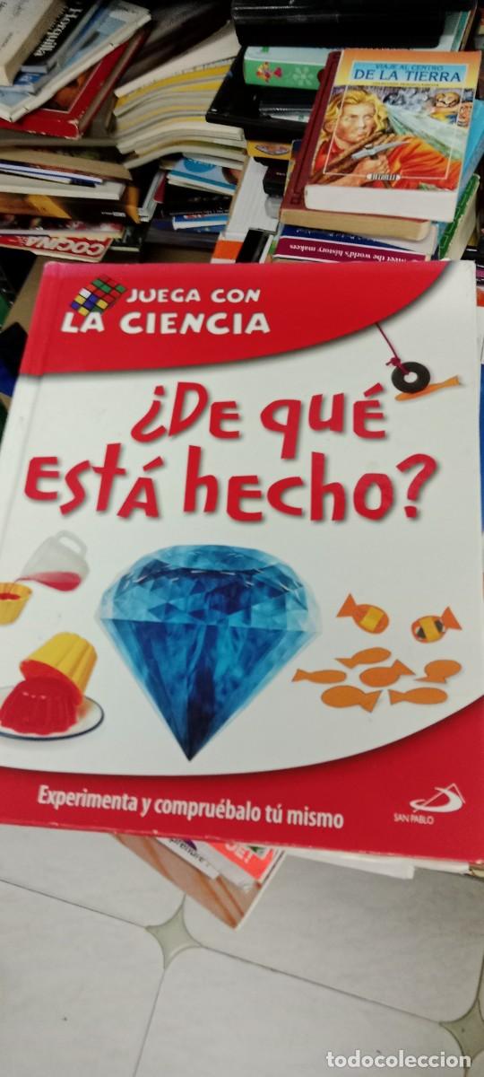 Libros de segunda mano: B-10 LIBRO JUEGA CON LA CIENCIA DE QUE ESTA HECHO - Foto 1