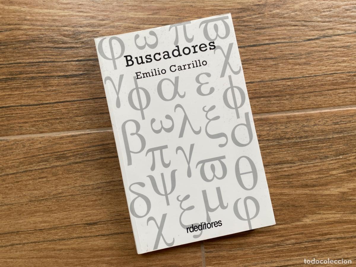 Libros de segunda mano: BUSCADORES - CARRILLO, Emilio - Foto 1