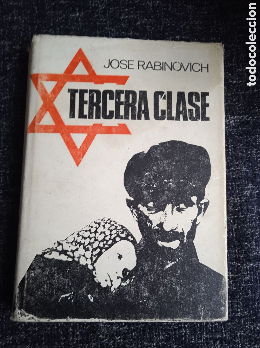 Second hand books: Tercera clase. / Jos&eacute; Rabinovich