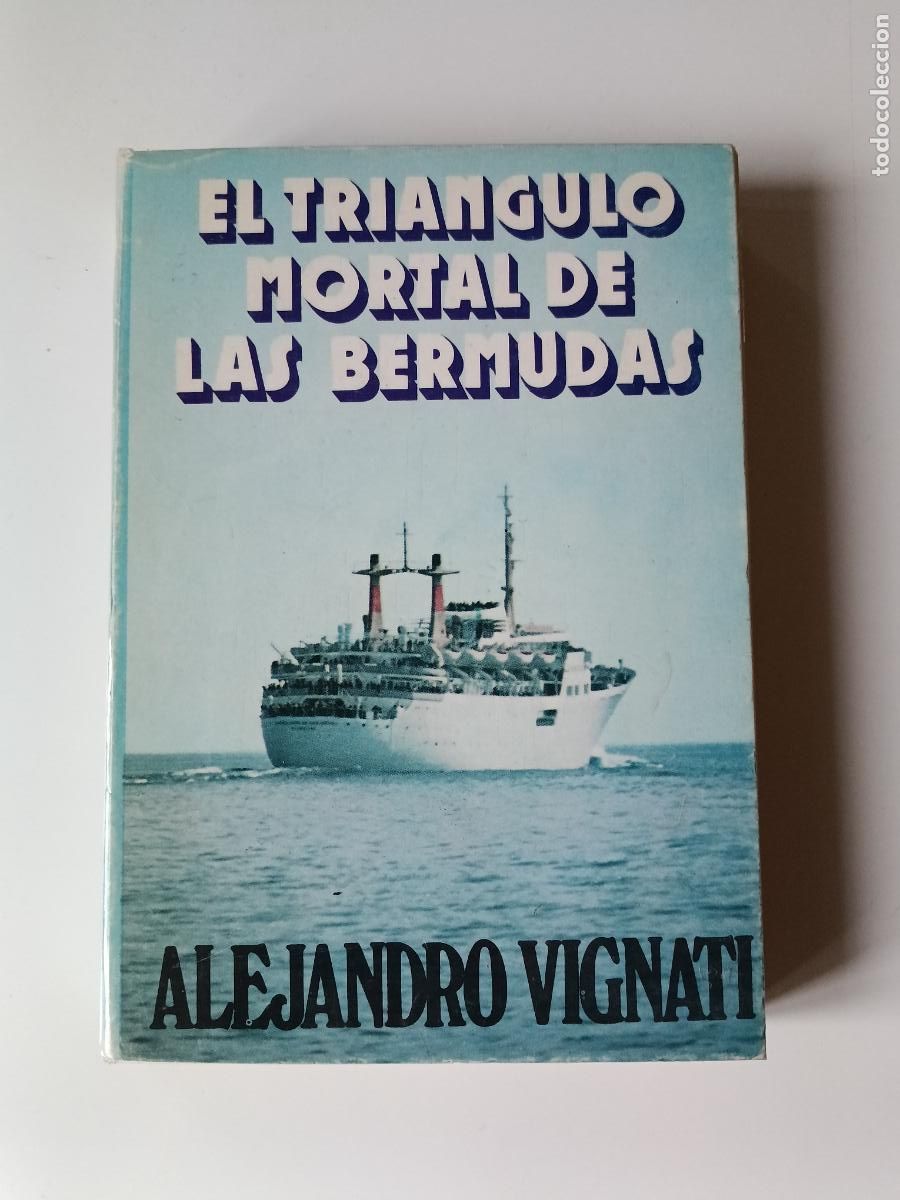 Libros de segunda mano: El tri&aacute;ngulo mortal de las Bermudas - Alejandro Vignati - Foto 1